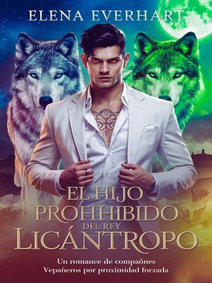 cover image of El Hijo Prohibido del Rey Licántropo